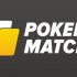 PokerMatch становится ближе к своим игрокам